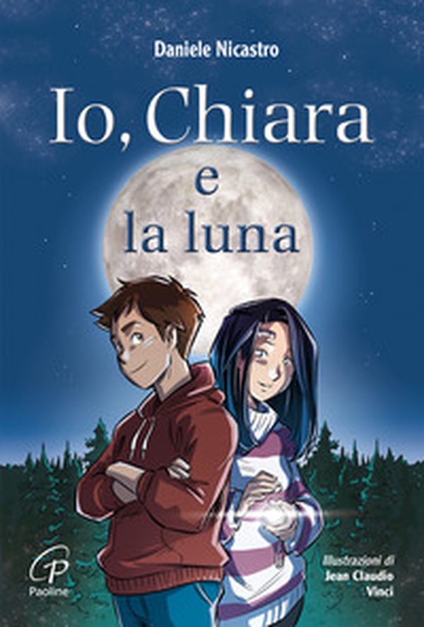 Io, Chiara e la luna - Librerie.coop Io, Chiara e la luna - Librerie.coop