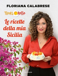 Le ricette della mia Sicilia - Librerie.coop