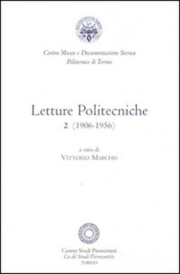 Letture politecniche (1907-1956) - Librerie.coop
