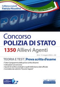 Concorso 1350 allievi agenti Polizia di Stato. Teoria e test. Prova scritta d'esame - Librerie.coop