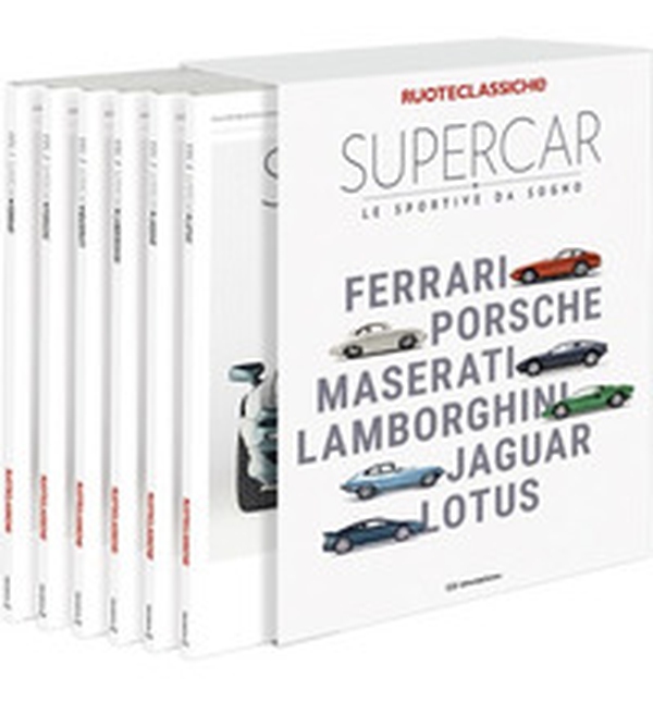Supercar le sportive da sogno - Librerie.coop
