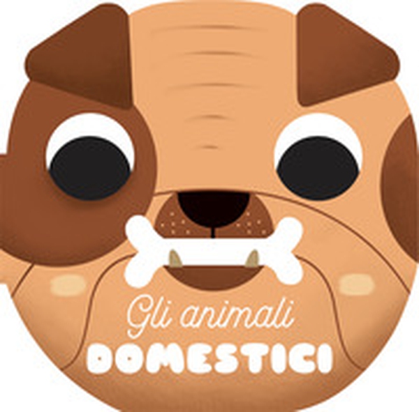 Gli animali domestici. I musetti - Librerie.coop Gli animali domestici. I musetti - Librerie.coop