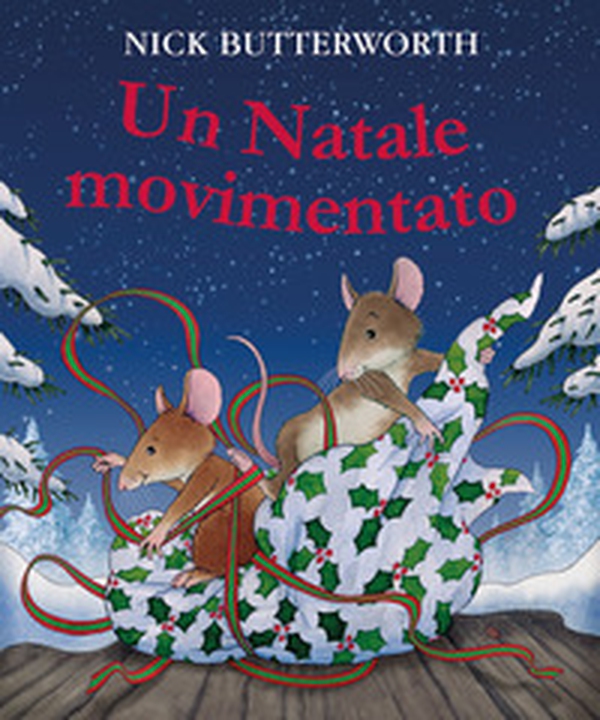 Un Natale movimentato - Librerie.coop Un Natale movimentato - Librerie.coop