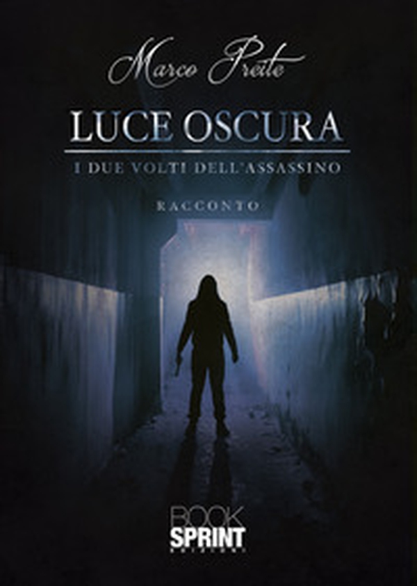 Luce oscura - Librerie.coop Luce oscura - Librerie.coop