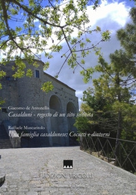 Casalduni. Regesto di un sito sannita-Una famiglia casaldunese: Cocucci e dintorni - Librerie.coop