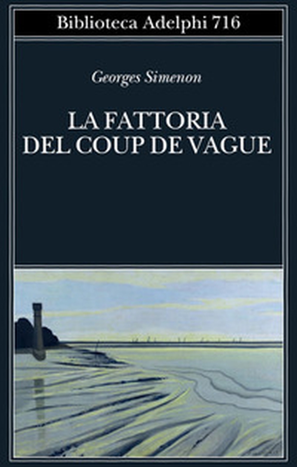 La fattoria del Coup de Vague - Librerie.coop La fattoria del Coup de Vague - Librerie.coop
