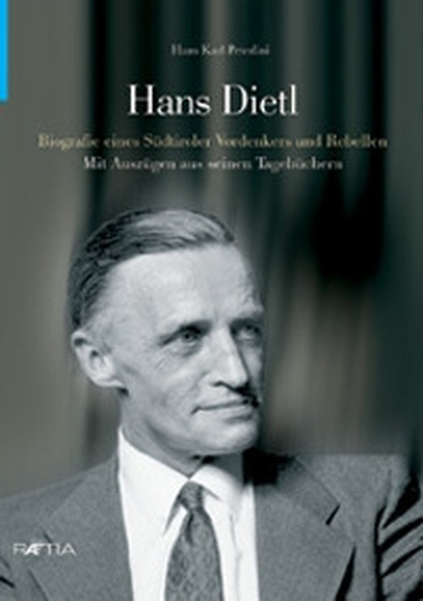 Hans Dietl. Biographie eines Südtiroler Vordenkers und Rebellen - Librerie.coop Hans Dietl. Biographie eines Südtiroler Vordenkers und Rebellen - Librerie.coop