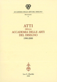 Atti della Accademia delle arti del disegno (1990-2000) - Librerie.coop Atti della Accademia delle arti del disegno (1990-2000) - Librerie.coop