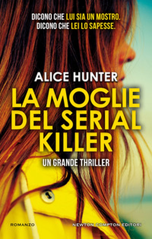 La moglie del serial killer - Librerie.coop La moglie del serial killer - Librerie.coop