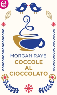 Coccole al cioccolato (eLit) - Librerie.coop Coccole al cioccolato (eLit) - Librerie.coop