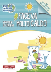Faceva molto caldo - Librerie.coop Faceva molto caldo - Librerie.coop
