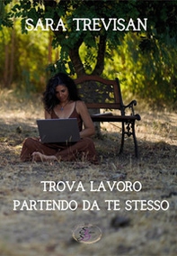Trova lavoro partendo da te stesso - Librerie.coop