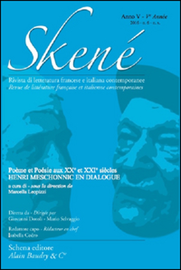 Skené. Rivista di letteratura francese e italiana contemporanee - Librerie.coop Skené. Rivista di letteratura francese e italiana contemporanee - Librerie.coop