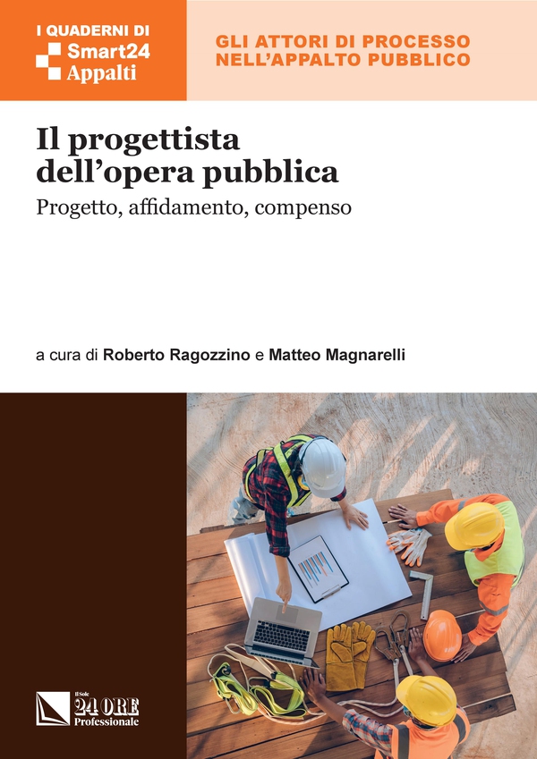 Il progettista dell’opera pubblica - Librerie.coop