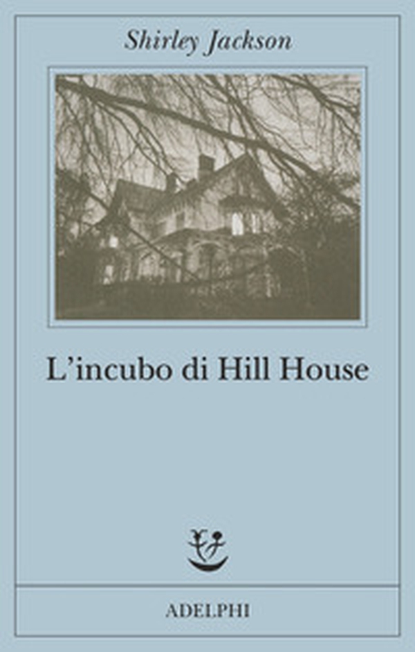 L'incubo di Hill House - Librerie.coop L'incubo di Hill House - Librerie.coop
