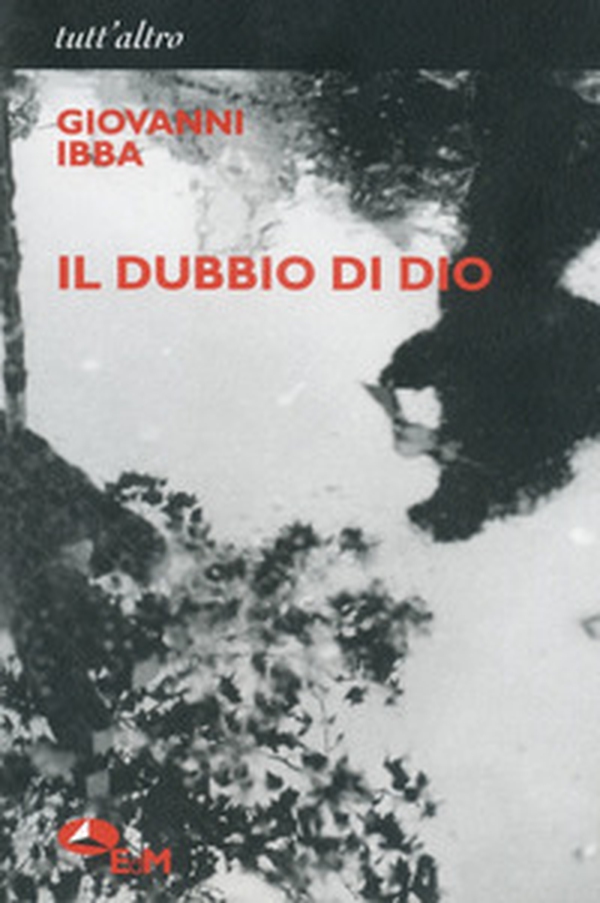 Il dubbio di Dio - Librerie.coop Il dubbio di Dio - Librerie.coop