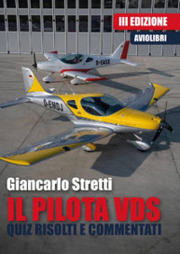 Il pilota VDS. Quiz risolti e commentati - Librerie.coop Il pilota VDS. Quiz risolti e commentati - Librerie.coop