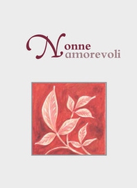 Nonne amorevoli - Librerie.coop