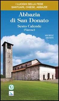 Abbazia di San Donato. Sesto Calende (Varese) - Librerie.coop