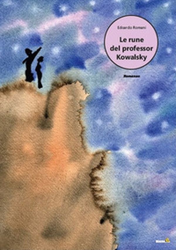 Le rune del professor Kowalsky - Librerie.coop Le rune del professor Kowalsky - Librerie.coop