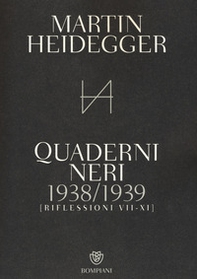 Quaderni neri 1938-1939. Riflessioni VII-XI - Librerie.coop Quaderni neri 1938-1939. Riflessioni VII-XI - Librerie.coop