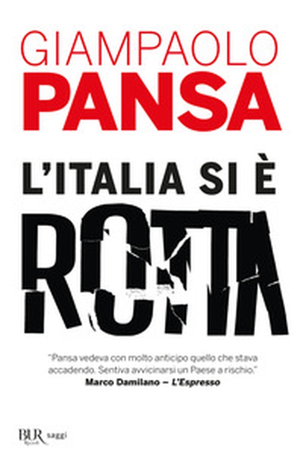L'Italia si è rotta - Librerie.coop L'Italia si è rotta - Librerie.coop