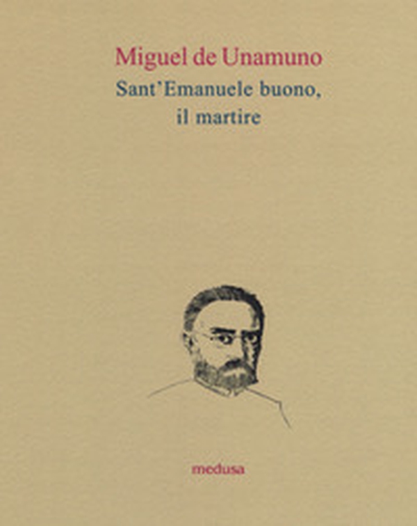 Sant'Emanuele buono, il martire - Librerie.coop Sant'Emanuele buono, il martire - Librerie.coop