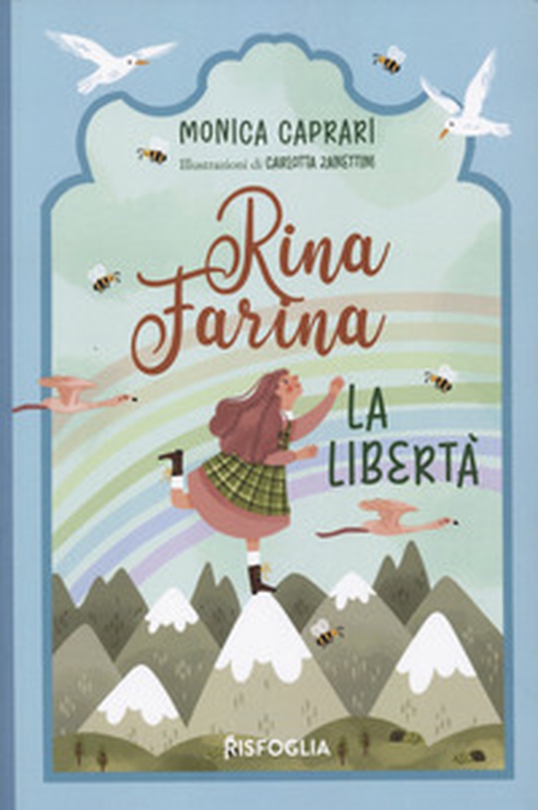 La libertà. Rina Farina - Librerie.coop La libertà. Rina Farina - Librerie.coop