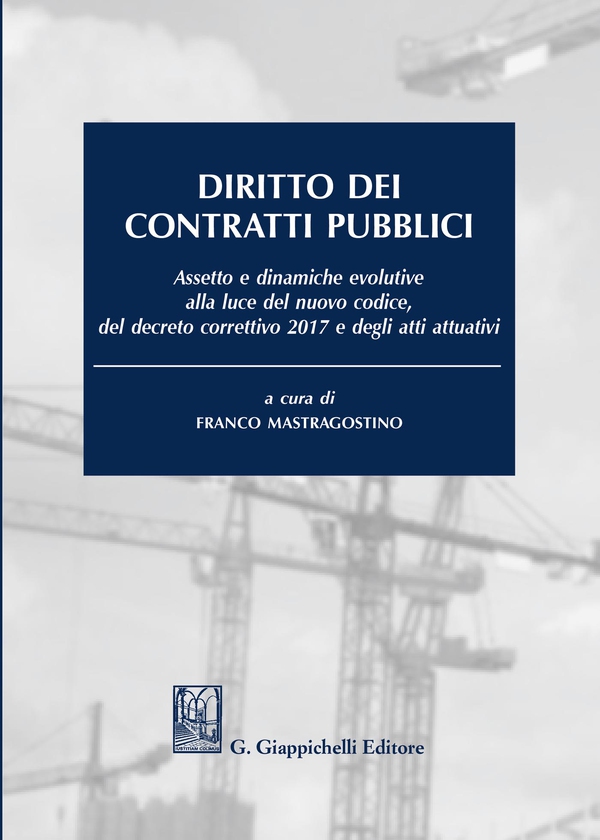 Diritto dei contratti pubblici - Librerie.coop Diritto dei contratti pubblici - Librerie.coop