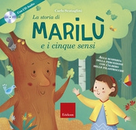 La storia di Marilù e i 5 sensi - Librerie.coop La storia di Marilù e i 5 sensi - Librerie.coop