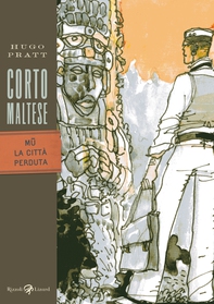 Corto Maltese - Mū la città perduta - Librerie.coop Corto Maltese - Mū la città perduta - Librerie.coop