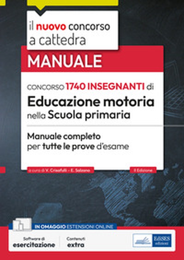 Concorso 1740 insegnanti di Educazione motoria nella Scuola primaria. Manuale completo per tutte le prove d'esame - Librerie.coop Concorso 1740 insegnanti di Educazione motoria nella Scuola primaria. Manuale completo per tutte le prove d'esame - Librerie.coop