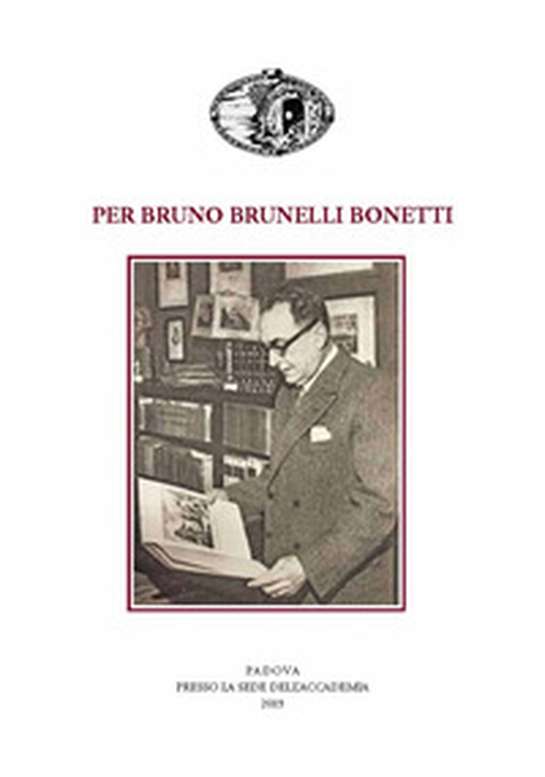 Per Bruno Brunelli Bonetti - Librerie.coop Per Bruno Brunelli Bonetti - Librerie.coop