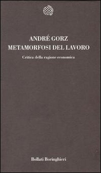 Metamorfosi del lavoro. Critica della ragione economica - Librerie.coop Metamorfosi del lavoro. Critica della ragione economica - Librerie.coop