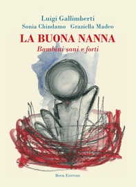 La buona nanna. Bambini sani e forti - Librerie.coop
