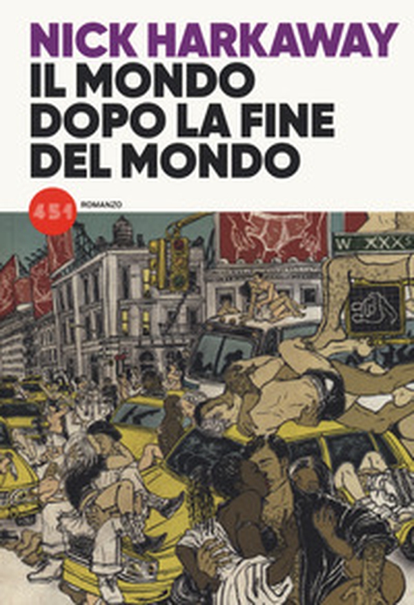 Il mondo dopo la fine del mondo - Librerie.coop Il mondo dopo la fine del mondo - Librerie.coop