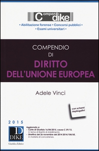 Compendio di diritto dell'Unione Europea - Librerie.coop Compendio di diritto dell'Unione Europea - Librerie.coop