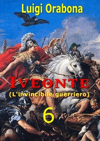 Iveonte (l'invincibile guerriero) - Librerie.coop