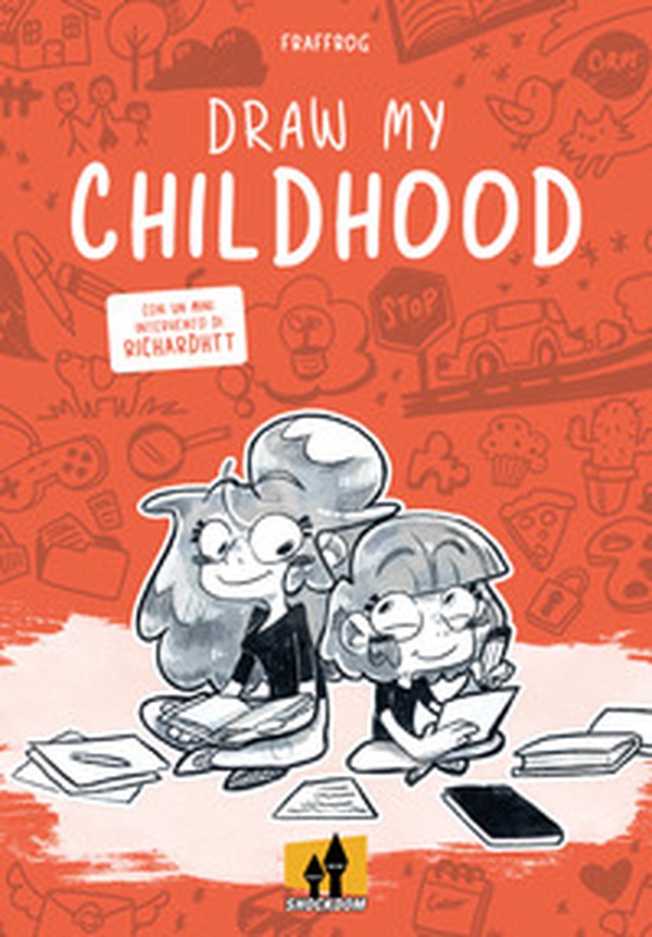 Draw my childhood - Librerie.coop Draw my childhood - Librerie.coop