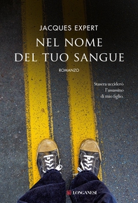 Nel nome del tuo sangue - Librerie.coop Nel nome del tuo sangue - Librerie.coop