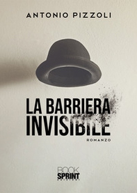 La barriera invisibile - Librerie.coop