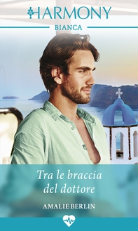 Tra le braccia del dottore - Librerie.coop Tra le braccia del dottore - Librerie.coop