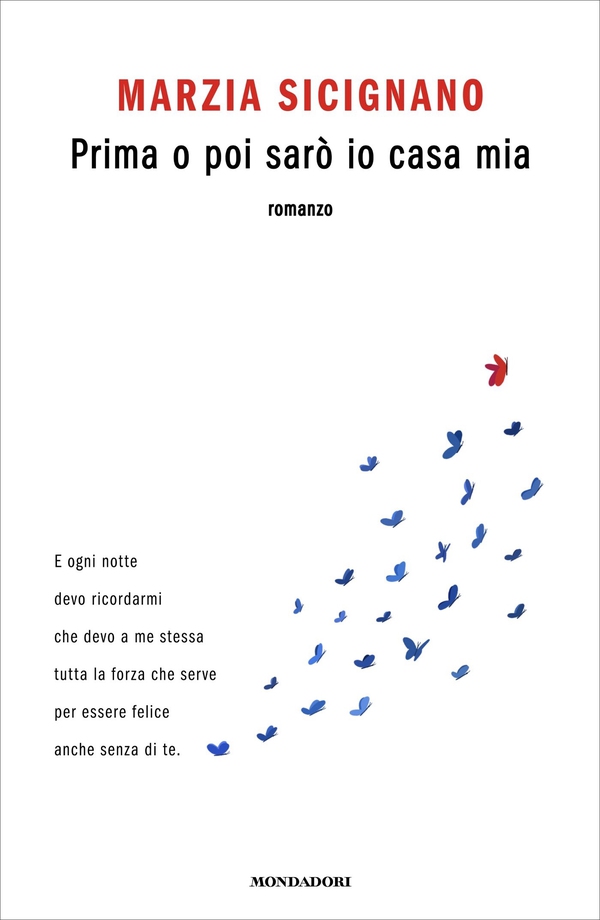 Prima o poi sarò io casa mia - Librerie.coop Prima o poi sarò io casa mia - Librerie.coop