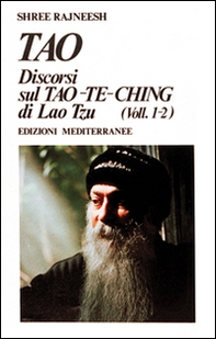 Tao. Discorsi dul Tao-Te-Ching di Lao Tzu (1-2) - Librerie.coop Tao. Discorsi dul Tao-Te-Ching di Lao Tzu (1-2) - Librerie.coop