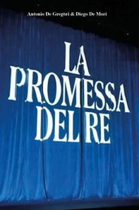 La promessa del re - Librerie.coop