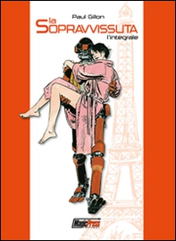 La sopravvissuta. L'integrale - Librerie.coop