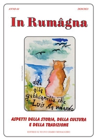 In Rumâgna. Aspetti della storia, della cultura e della tradizione - Librerie.coop