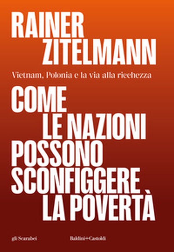 Come le nazioni possono sconfiggere la povertà - Librerie.coop Come le nazioni possono sconfiggere la povertà - Librerie.coop