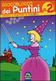 Giocoblocco dei puntini. Unisci i puntini e colora! - Vol. 2 - Librerie.coop