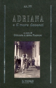 Adriana e il mare davanti - Librerie.coop